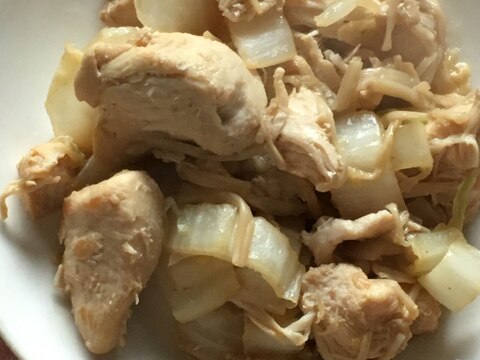 鶏胸肉、えのき、白菜の醤油ごま油炒め